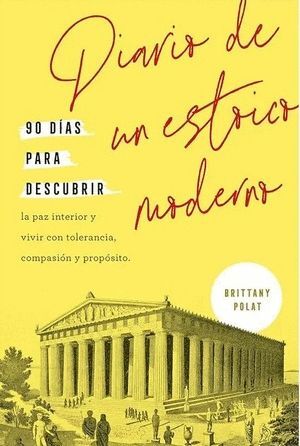 DIARIO DE UN ESTOICO MODERNO