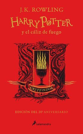 HARRY POTTER 4 Y EL CALIZ DE FUEGO (TD) (20 ANIV GRYFFINDOR)