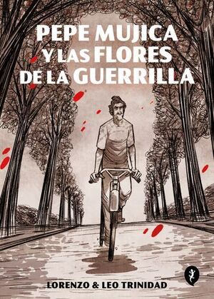 LAS FLORES DE LA GUERRILLA