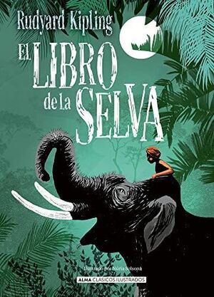 EL LIBRO DE LA SELVA