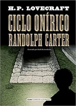 CICLO ONÍRICO RANDOLPH CARTER