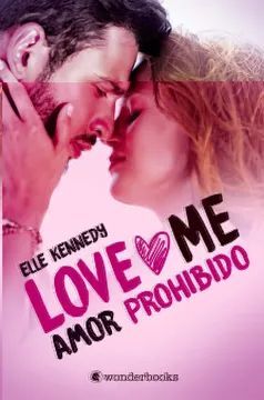 AMOR PROHIBIDO (LOVE ME 2)
