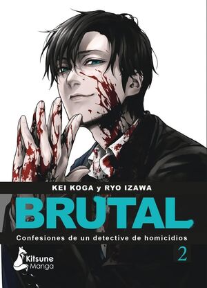 BRUTAL! CONFESIONES DE UN DETECTIVE DE HOMICIDIOS 2