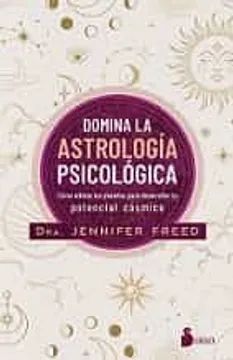 DOMINA LA ASTROLOGÍA PSICOLÓGICA