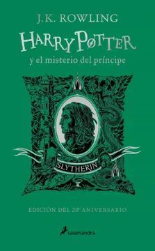 HARRY POTTER Y EL MISTERIO DEL PRÍNCIPE 6 (SLYTHERIN)