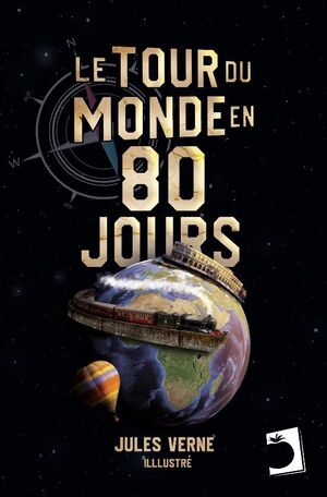 LE TOUR DU MONDE EN 80 JOURS