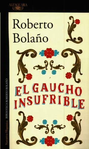 GAUCHO INSUFRIBLE, EL