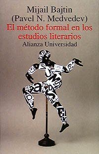 EL MÉTODO FORMAL EN LOS ESTUDIOS LITERARIOS