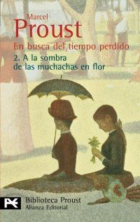 A LA SOMBRA DE LAS MUCHACHAS EN FLOR / EN BUSCA DEL TIEMPO PERDIDO 2