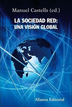 LA SOCIEDAD RED: UNA VISIÓN GLOBAL