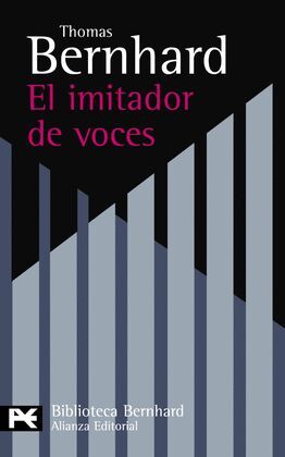 EL IMITADOR DE VOCES /BERNHARD THOMAS