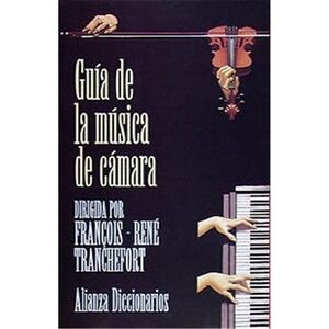 GUÍA DE LA MÚSICA DE CÁMARA