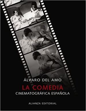 LA COMEDIA CINEMATOGRÁFICA ESPAÑOLA