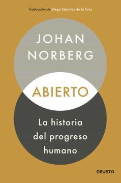 ABIERTO. LA HISTORIA DEL PROGRESO HUMANO