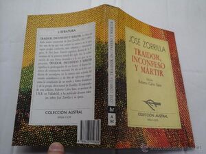 TRAIDOR, INCONFESO Y MÁRTIR
