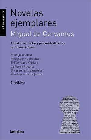 NOVELAS EJEMPLARES. MIGUEL DE CERVANTES