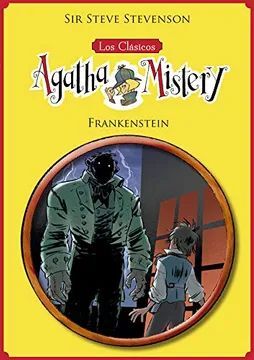 FRANKENSTEIN: CLASICOS AGATHA MISTERY 1  GALERA