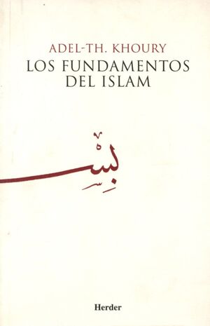 LOS FUNDAMENTOS DEL ISLAM