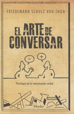 EL ARTE DE CONVERSAR. PSICOLOGÍA DE LA COMUNICACIÓN VERBAL
