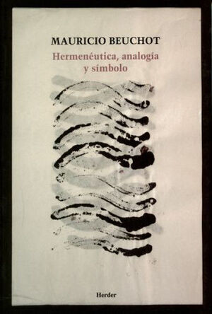 HERMENÉUTICA, ANALOGÍA Y SÍMBOLO