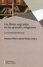 LOS LIBROS SAGRADOS EN LAS GRANDES RELIGIONES