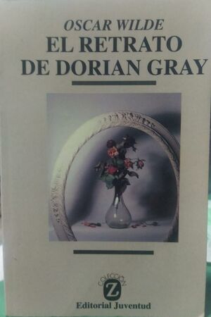 EL RETRATO DE DORIAN GRAY /WILDE OSCAR