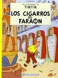 LAS AVENTURAS DE TINTÍN. LOS CIGARROS DEL FARAÓN