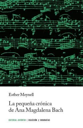 LA PEQUEÑA CRONICA DE ANA MAGDALENA BACH