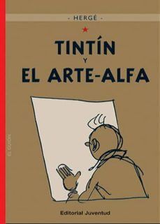TINTIN Y EL ARTE ALFA (C) /HERGE