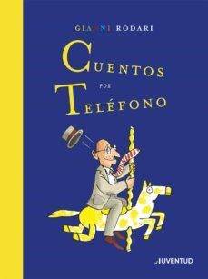 CUENTOS POR TELÉFONO. ED. ESPECIAL