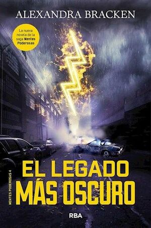 MENTES PODEROSAS 4. EL LEGADO MAS OSCURO