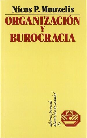 ORGANIZACIÓN Y BUROCRACIA