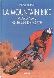 LA MOUNTAIN BIKE ALGO MÁS QUE UN DEPORTE