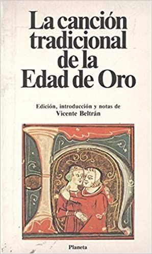 LA CANCIÓN TRADICIONAL DE LA EDAD DE ORO