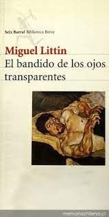 EL BANDIDO DE LOS OJOS TRANSPARENTES