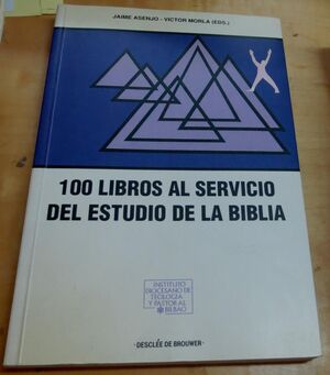 100 LIBROS AL SERVICIO DEL ESTUDIO DE LA BIBLIA