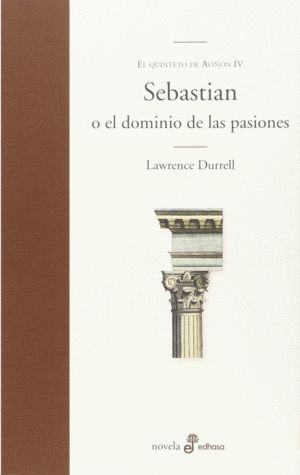 SEBASTIÁN O EL DOMINIO DE LAS PASIONES