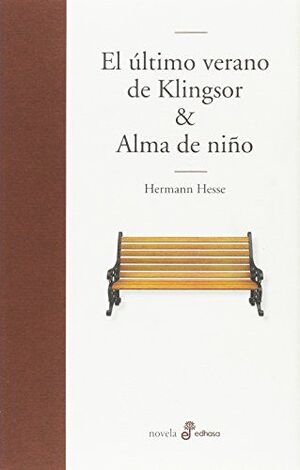 EL ÚLTIMO VERANO DE KLINGSOR Y ALMA DE NIÑO