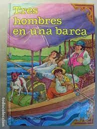 TRES HOMBRES EN UNA BARCA