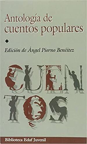 ANTOLOGIA DE CUENTOS POPULARES