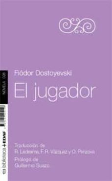 JUGADOR, EL.