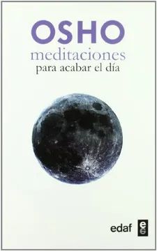 MEDITACIONES PARA ACABAR EL DÍA