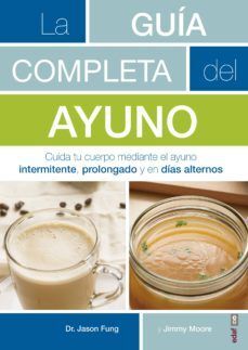 LA GUÍA COMPLETA DEL AYUNO