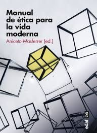 MANUAL DE ÉTICA PARA LA VIDA MODERNA