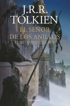 EL SEÑOR DE LOS ANILLOS 03/03. EL RETORNO DEL REY