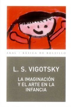 LA IMAGINACIÓN Y EL ARTE EN LA INFANCIA