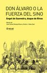 DON ALVARO O LA FUERZA DEL SINO