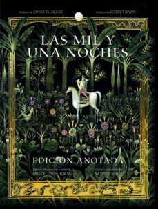 LAS MIL Y UNA NOCHES EDICIÓN ANOTADA