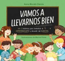 VAMOS A LLEVARNOS BIEN