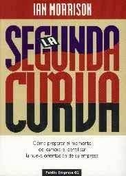 LA SEGUNDA CURVA